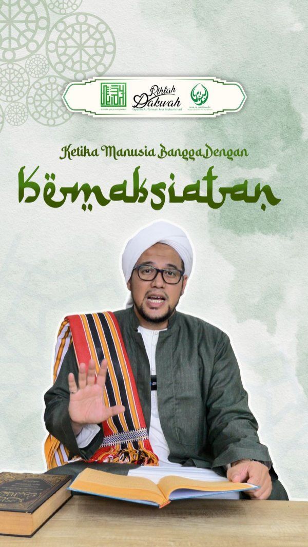 Ketika Manusia Bangga Dengan Kemaksiatan 

RUMAH TAHFIDZ GRATIS YAYASAN AT-TANWEIR NUR MUHAMMAD

Donasi Dukungan :

Rek.BSI atas nama Yayasan At-Tanweir Nur Muhammad 8888-466-461

Follow : @alhabib_abdullah_alhabsyi
- - - - - - - - - - - - - - - - - - - - - - - - - - - - - -
INFO : 0813-1111-5929

Jazakumullah Khairal Jaza Wa Barakallahu Fiikum
Silahkan dishare / Bagikan , Semoga Bermanfaat

#apakabarmudenganallah #yarasulallah #islamituindahttv #maulidnabi #habibumarbinhafidz #habibumar #abahgurusekumpul #habibalialjufri #alhabibabdullahalhabsyi #alhabibabdullah
#kisahsangrasul #tablighakbar #mekkah #arab #viral #trending