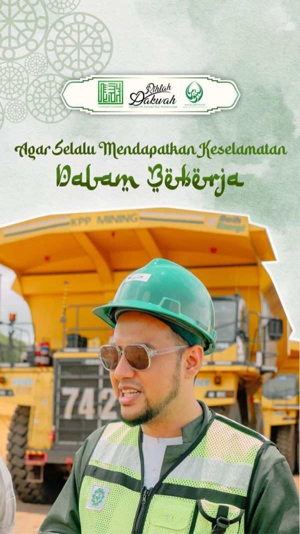 AGAR MENDAPATKAN KESELAMATAN DALAM BEKERJA 

RUMAH TAHFIDZ GRATIS YAYASAN AT-TANWEIR NUR MUHAMMAD

Donasi Dukungan :

Rek.BSI atas nama Yayasan At-Tanweir Nur Muhammad 8888-466-461

Follow : @alhabib_abdullah_alhabsyi
- - - - - - - - - - - - - - - - - - - - - - - - - - - - - -
INFO : 0813-1111-5929

Jazakumullah Khairal Jaza Wa Barakallahu Fiikum
Silahkan dishare / Bagikan , Semoga Bermanfaat

#apakabarmudenganallah #yarasulallah #islamituindahttv #maulidnabi #habibumarbinhafidz #habibumar #abahgurusekumpul #habibalialjufri #alhabibabdullahalhabsyi #alhabibabdullah
#kisahsangrasul #tablighakbar #mekkah #arab #viral #trending
