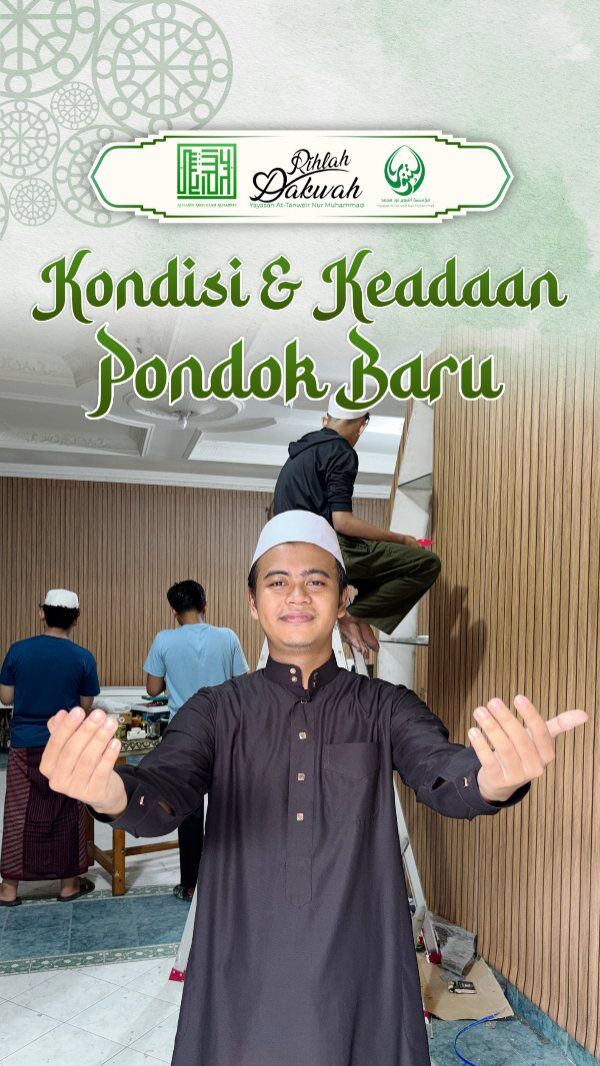 KONDISI & KEADAAN PONDOK BARU

RUMAH TAHFIDZ GRATIS YAYASAN AT-TANWEIR NUR MUHAMMAD
Donasi Dukungan :
Rek.BSI atas nama Yayasan At-Tanweir Nur Muhammad 8888-466-461
Follow : @alhabib_abdullah_alhabsyi
- - - - - - - - - - - - - - - - - - - - - - - - - - - - - -
INFO : 0813-1111-5929
Jazakumullah Khairal Jaza Wa Barakallahu Fiikum
Silahkan dishare / Bagikan , Semoga Bermanfaat
#apakabarmudenganallah #yarasulallah #islamituindahttv #maulidnabi #habibumarbinhafidz