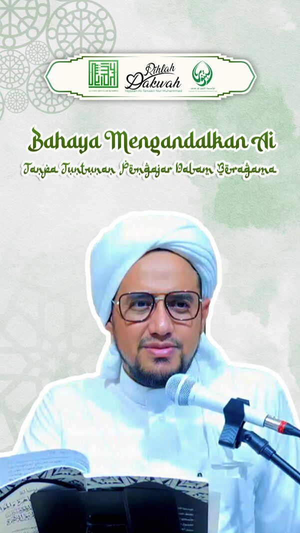 BAHAYA MENGANDALKAN AI TANPA TUNTUNAN PENGAJAR DALAM BERAGAMA

RUMAH TAHFIDZ GRATIS YAYASAN AT-TANWEIR NUR MUHAMMAD
Donasi Dukungan :
Rek.BSI atas nama Yayasan At-Tanweir Nur Muhammad 8888-466-461
Follow : @alhabib_abdullah_alhabsyi
•⁠ ⁠- - - - - - - - - - - - - - - - - - - - - - - - - - - - -
INFO : 0813-1111-5929
Jazakumullah Khairal Jaza Wa Barakallahu Fiikum
Silahkan dishare / Bagikan , Semoga Bermanfaat
#viral #trending #fypppppppppppppppppppppppppppppppppppppppppppppppppppppppppppppppppppppp